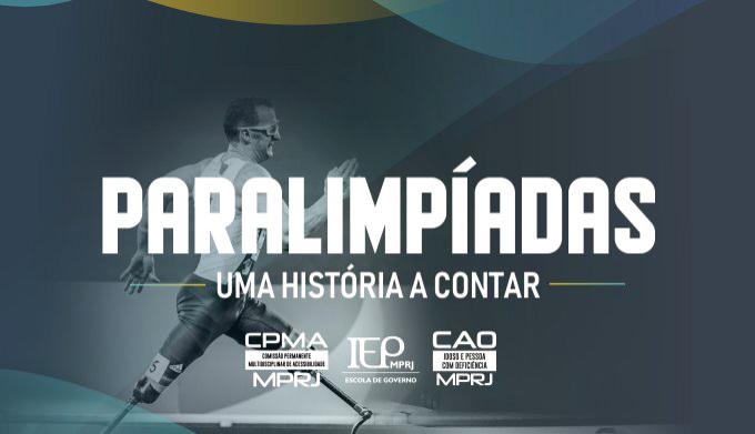 Paralimpíadas: Uma História para Contar