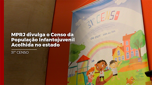 Imagem capa 31º Censo da População Infantojuvenil Acolhida no Estado do Rio de Janeiro