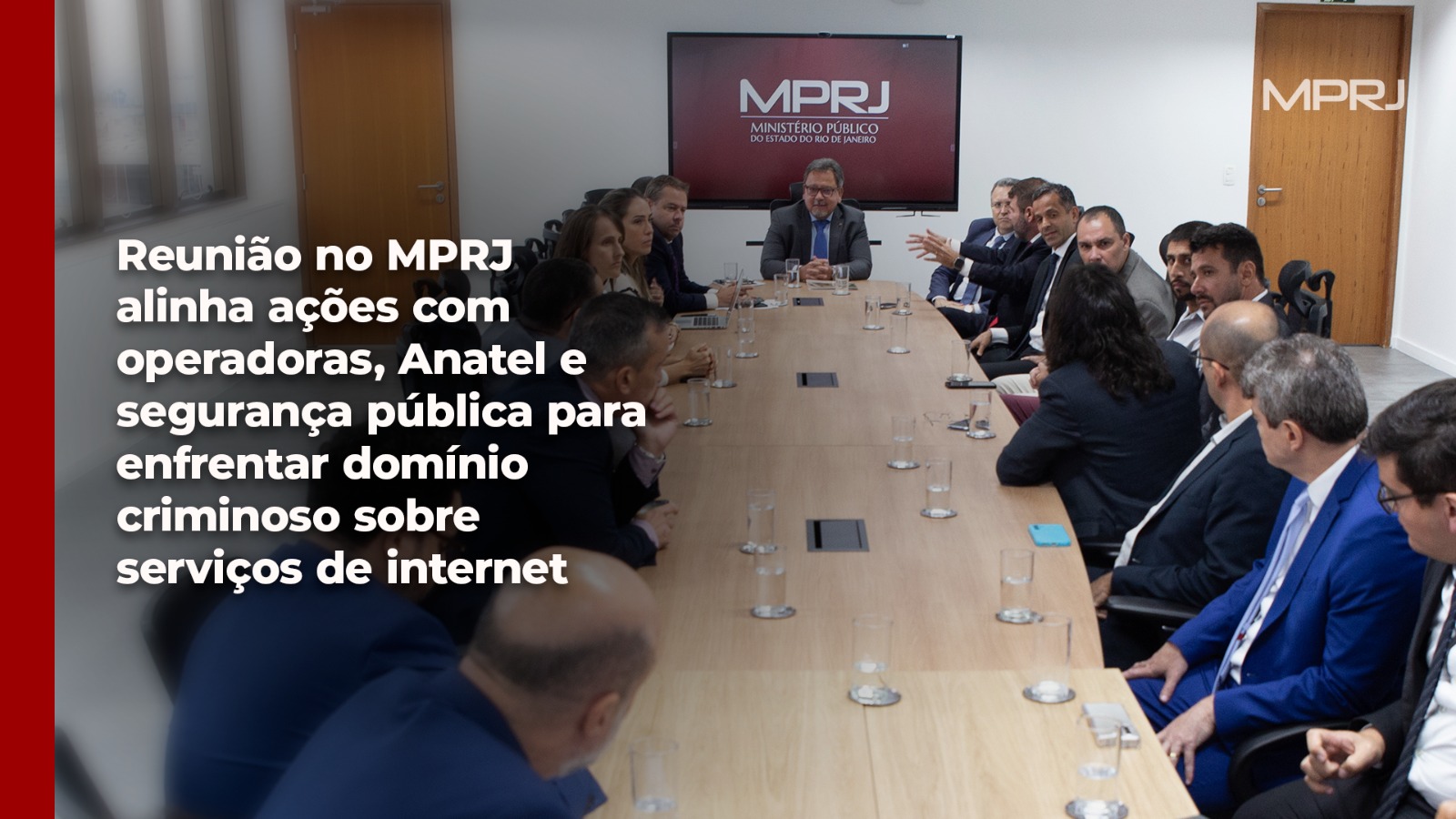 Imagem capa Reunião no MPRJ alinha ações para enfrentar domínio criminoso sobre serviços de internet