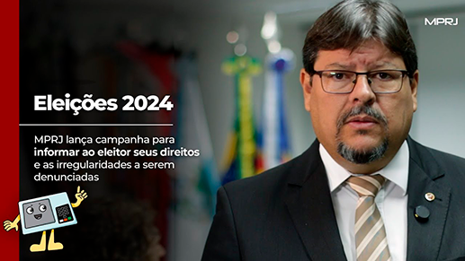 Imagem capa MPRJ lança campanha para informar ao eleitor seus direitos e as irregularidades a serem denunciadas