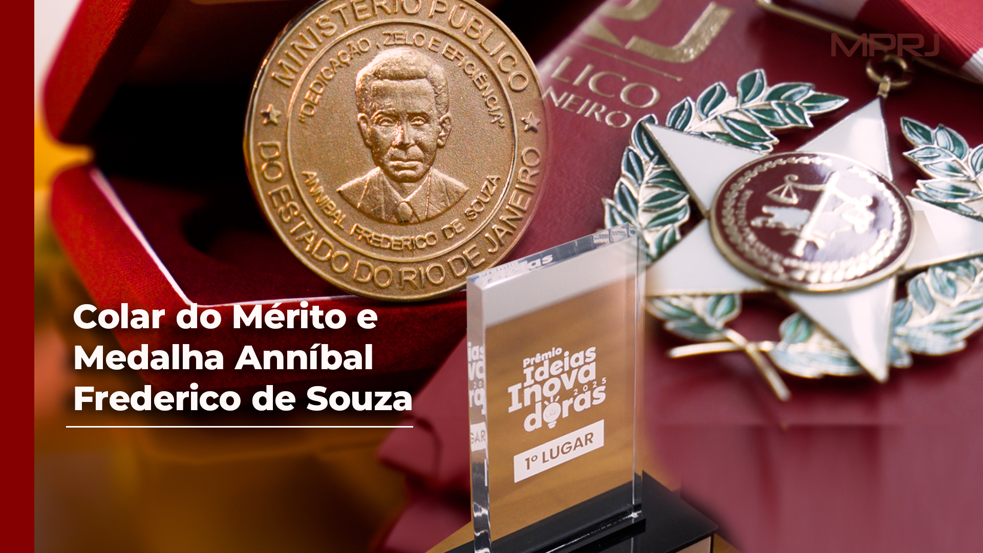Imagem capa MPRJ homenageia personalidades e servidores com a entrega do Colar do Mérito e da Medalha Anníbal Frederico de Souza