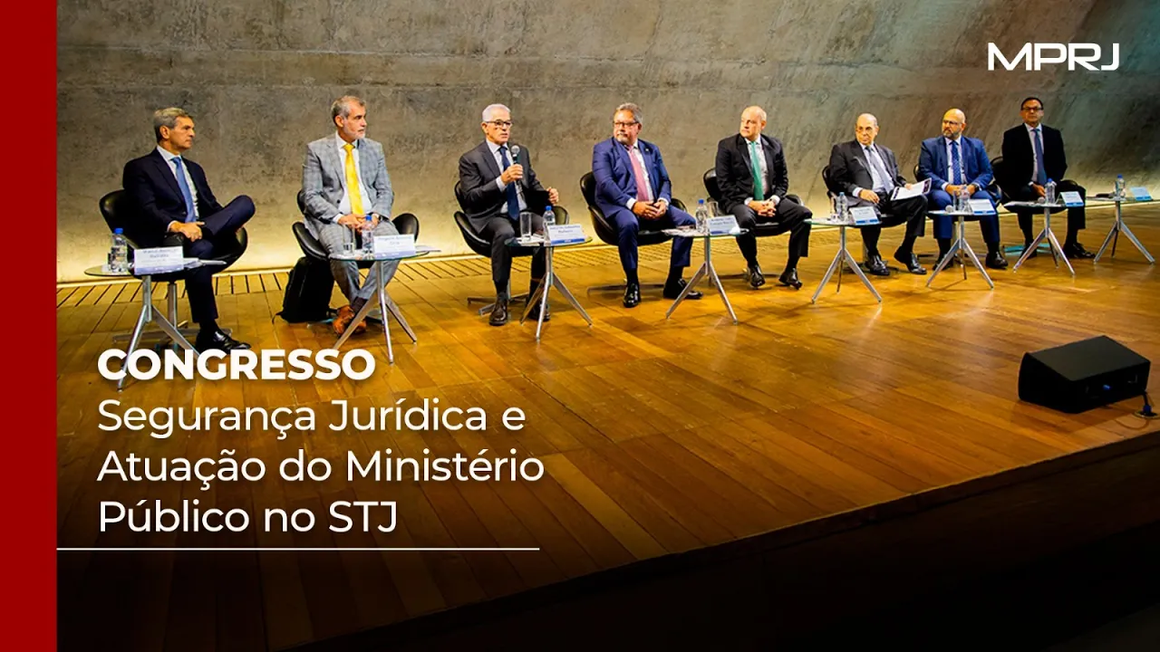 Imagem capa MPRJ, TJRJ e FGV Justiça realizam seminário sobre segurança jurídica e atuação do MP junto ao STJ