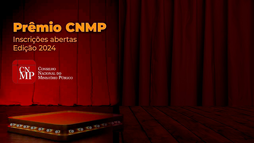 Imagem capa Prêmio CNMP 2024 está com inscrições abertas