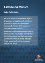 Ação Civil Pública - Cidade da Música