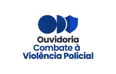 Ouvidoria - Combate à Violência Policial