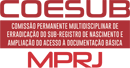 Imagem representativa da Área de Atuação Comissão Permanente Multidisciplinar de Erradicação do Sub-registro Civil de Nascimento e Ampliação do Acesso à Documentação Básica